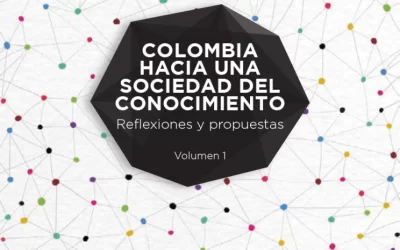 Volumen 1 – COLOMBIA  HACIA UNA SOCIEDAD DEL CONOCIMIENTO