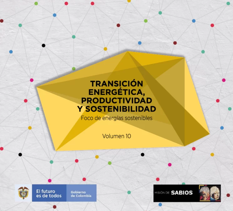 Volumen 10 – TRANSICIÓN ENERGÉTICA, PRODUCTIVIDAD Y SOSTENIBILIDAD